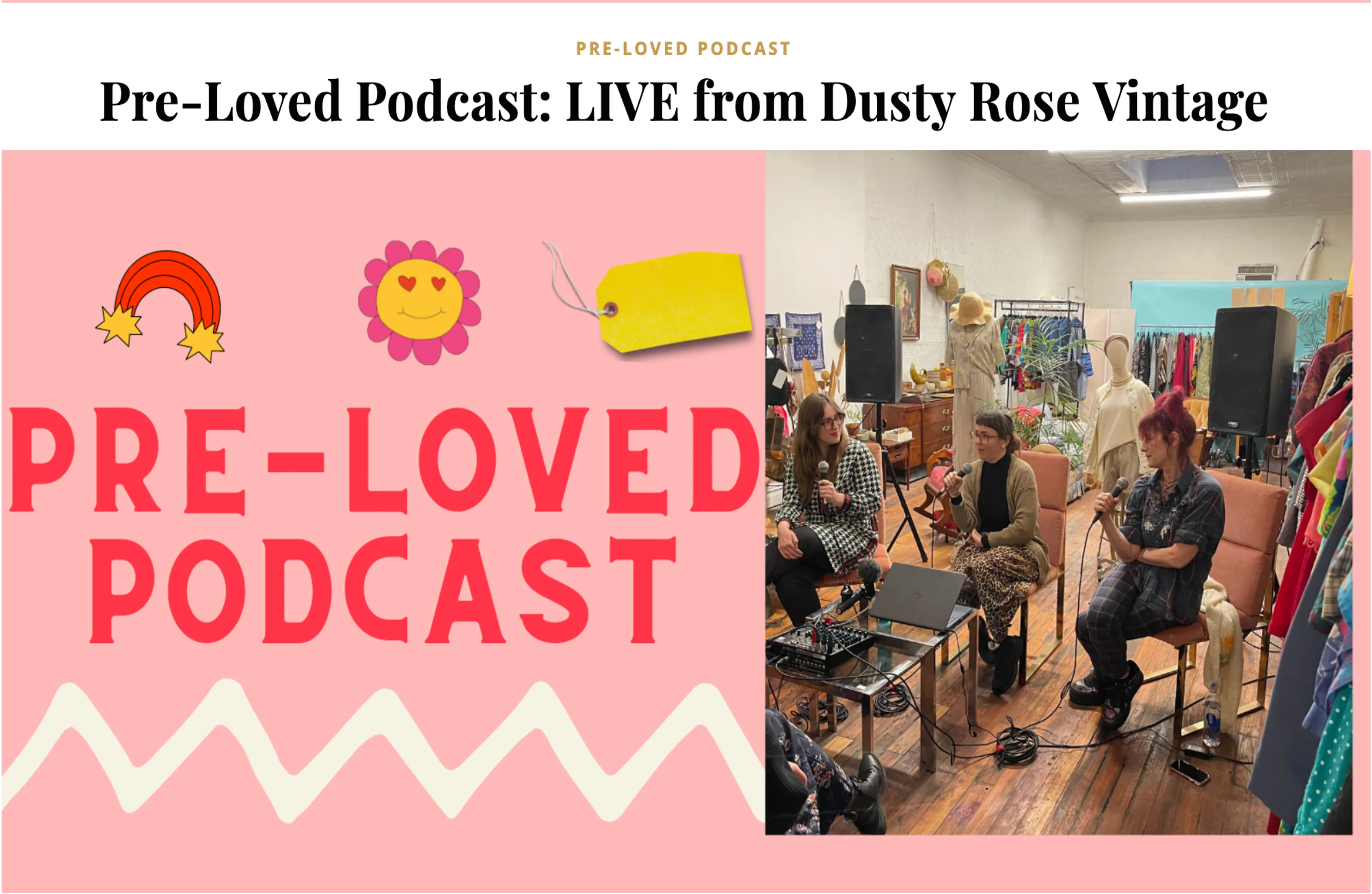 Preloved Podcast Live