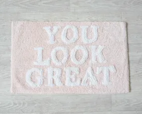 You Look Great Bath Mat (Pink)